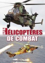 69506 - AAVV,  - Helicopteres de Combat (Les)