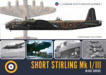69569 - Falconer, J. - Wingleader Photo Archive 07 Short Stirling Mk. I/III in RAF Service