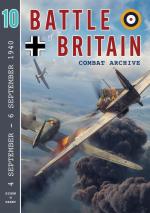 69585 - Parry, S.W. - Battle of Britain Combat Archive Vol 10: 4 September - 6 September 1940