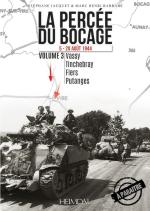69602 - Jacquet, S. - Percee du Bocage. 5-20 Aout 1944 Vol 3: Vassy, Tinchebray, Flers, Putange