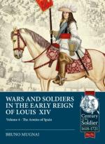 69651 - Mugnai, B. - Wars and Soldiers in the Early Reign of Louis XIV Vol 4. The Armies of Spain 1659-1688