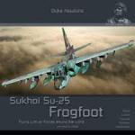 69674 - Hawkins, D. - Aicraft in Detail 017: Sukhoi Su-25 Frogfoot