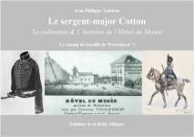 69719 - Tondeur, J.-P. - Champ de Bataille de Waterloo 02: Le sergeant-major Cotton