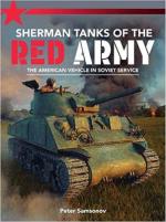 69742 - Samsonov, P. - Sherman tanks of the Red Army. The American Vehicle in Soviet Service