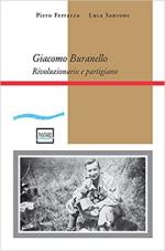 69789 - Ferrazza-Sansone, P.-L. - Giacomo Buranello. Rivoluzionario e partigiano