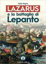 69848 - Ragno, F. - Lazarus e la battaglia di Lepanto