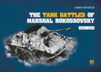 69876 - Nevenkin, K. - Tank Battles of Marshal Rokossovsky 1943-1945