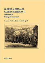 69883 - Labanca-Spagnolo, N.-C. cur - Guerra ai briganti, guerra dei briganti 1860-1870. Storiografia e narrazioni