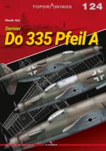 69950 - Rys, M. - Top Drawings 124: Dornier Do 335 Pfeil A