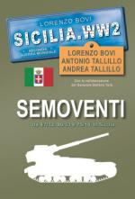 70024 - Bovi-Talillo-Talillo, L.-A.-A. - Sicilia.WW2 Speciale Semoventi da 47/32, 90/53 e 75/18 in Sicilia