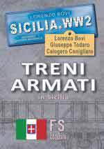 70102 - Bovi-Todaro-Conigliaro, L.-G.-C. - Sicilia.WW2 Speciale: Treni armati in Sicilia