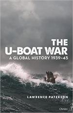 70207 - Paterson, L. - U-Boat War. A Global History 1939-45 (The)
