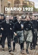 70219 - Balbo, I. - Diario 1922. Le camicie nere alla conquista del potere