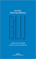 70271 - Pastoureau, M. - Blu. Storia di un colore