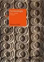 70282 - Vidale, M. - Archeologia. Teorie, metodi, strumenti