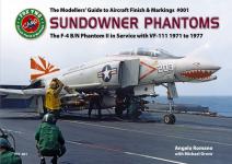 70318 - Romano-Grove, A.-M. - Sundowner Phantoms. The F-4 B/N Phantom II in Service with VF-111 1971 to 1977