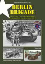 70355 - Boehm, W. - Tankograd American Special 3045: Berlin Brigade. Vehicles of the US Army in West-Berlin 1950-94