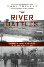70380 - Zuehlke, M. - River Battles. Canada's Final Campaign in World War II Italy (The)