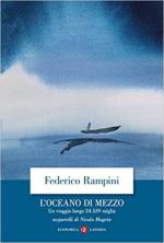 70389 - Rampini, F. - Oceano di mezzo. Un viaggio lungo 24539 miglia (L')