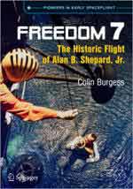 70397 - Burgess, C. - Freedom 7. The Historic Flight of Alan B. Shepard Jr.