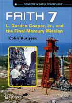70399 - Burgess, C. - Faith 7. L. Gordon Cooper, Jr., and the Final Mercury Mission