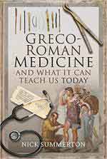 70405 - Summerton, N. - Greco-Roman Medicine and what it can teach us today
