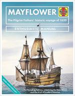 70408 - Falconer, J. - Mayflower. The Pilgrim Fathers Historic Voyage of 1620. Enthusiasts' Manual. 1943-45 Royal Navy X-craft, all models