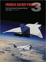 70409 - Carbonel, J.C. - French Secret Projects 3: French and European Spacelane Designs 1964-1994