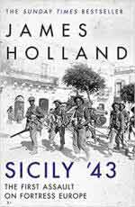 70410 - Holland, J. - Sicily '43. The first assault on fortress Europe
