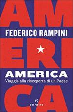 70428 - Rampini, F. - America. Viaggio alla riscoperta di un paese