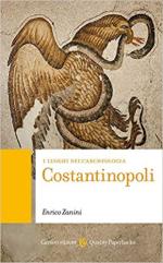 70429 - Zanini, E. - Luoghi dell'archeologia: Costantinopoli (I)