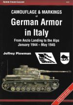 70436 - Plowman, J. - Armor Color Gallery 17: Camouflage and Markings of German Armor in Italy. From Anzio Landing to the Alps January 1944-May 1945