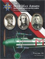 70464 - Bronnenkant, L.J. - Blue Max Airmen. German Airmen Awarded the Pour le Merite Vol 16