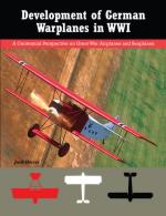 70471 - Herris, J. - Development of German Warplanes in WWI Vol 1. A Centennial Perspective on Great War Airplanes and Seaplane