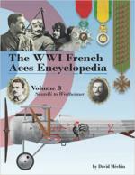70552 - Mechin, D. - WWI French Aces Encyclopdia Vol 08: Santelli to Wertheimer