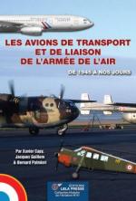 70593 - Capy-Palmieri-Guillem, X.-B.-J. - Avions de Transport et de Liaison de l'Armee de l'Air de 1945 a nos jours - Histoire de l'Aviation 41 (Les)