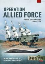 70648 - Dimitrijevic-Draganic, B.-J. - Operation Allied Force Vol 2: Air War over Serbia 1999 - Europe@War 18