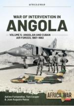 70649 - Fontanellaz-Cooper-Matos , A.-T.-J.A. - War of Intervention in Angola Vol 5: Angolan and Cuban Air Forces 1987-1992 - Africa @War 063