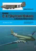 70700 - Balch, A.M. - Warpaint 133: Douglas C-47 Skytrain/Dakota in Worldwide Military Service