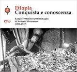 70738 - Matarazzo, R. - Etiopia. Conquista e conoscenza