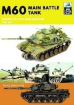 70745 - Grummitt, D. - M60. Main Battle Tank America's Cold War Warrior 1959-1997 - TankCraft 37