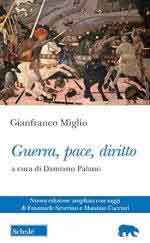 70919 - Miglio, G. - Guerra, pace, diritto