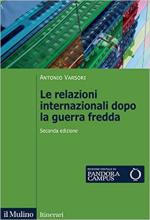 70925 - Varsori, A. - Relazioni internazionali dopo la Guerra Fredda (Le)