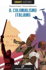 70938 - Pauletti-Malvassora, E.-G. - Colonialismo italiano - Smart History (Il)