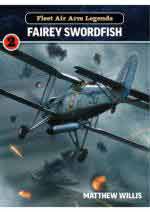 70960 - Willis, M. - Fleet Air Arm Legends 02: Fairey Swordfish