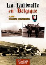 71005 - Roba-Taghon, J.L.-P. - Luftwaffe en Belgique Tome I: Conquete et installation - Histoire de l'Aviation 42