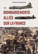 71009 - Robinard, F. - Bombardements Allies sur la France