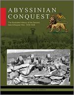71013 - Jowett, P. - Abyssinian Conquest. The Illustrated History of the Second Italo-Ethiopian War 1935-1936