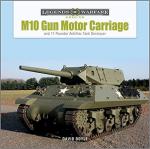 71020 - Doyle, D. - M10 Gun Motor Carriage and the 17-Pounder Achilles Tank Destroyer - Legends of Warfare