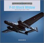 71022 - Doyle, D. - P-61 Black Widow. Northrop Night Fighter in WWII - Legends of Warfare
